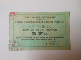 Aisne 02 Bohain , 1ère Guerre Mondiale 2 Francs 28-11-1914 - Bons & Nécessité