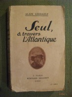 Seul à Travers L'atlantique Gerbault Marine 1925 Photos - Schiffe