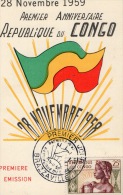 CARTE MAXIMUM PREMIER JOUR 28/11/1959 BRAZZAVILLE REPUBLIQUE DU CONGO ANNIVERSAIRE - Autres & Non Classés