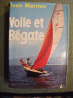 Voile Et Régate Merrien 1957 Technique Dessins Marine Bateau Voilier Dessin - Boats