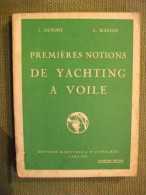 Premières Notions Yatchting Voile Dupont 1962 Maugin - Bateau