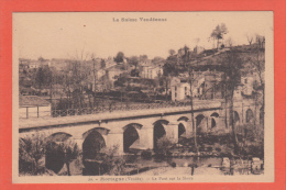 MORTAGNE -->  Le  Pont Sur La Sèvre - Mortagne Sur Sevre