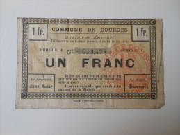 Pas-de-Calais 62 Dourges , 1ère Guerre Mondiale 1 Franc 10-7-1915 R1 - Bons & Nécessité