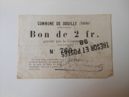 Somme 80 Douilly , 1ère Guerre Mondiale 2 Francs 2-10-1915 R1 - Bons & Nécessité