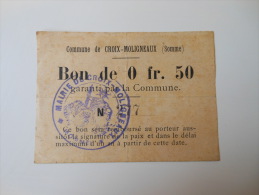 Somme 80 Croix-Moligneaux , 1ère Guerre Mondiale 50 Centimes 11-12-1914 - Bons & Nécessité