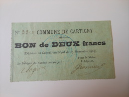 Somme 80 Cartigny , 1ère Guerre Mondiale 2 Francs 13-9-1914 R - Bons & Nécessité