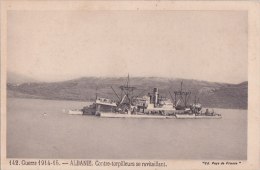¤¤  -  142  -  Guerre 1914-15  -  ALBANIE   -   Contre-Torpilleurs Se Rivitaillant  -  ¤¤ - Albanien