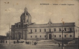 ALTAMURA ISTITUTO  E CONVITTO  CAGNAZZI  PUGLIA BARI    VIAGGIATA   COME DA FOTO  FORMATO PICCOLO - Altamura