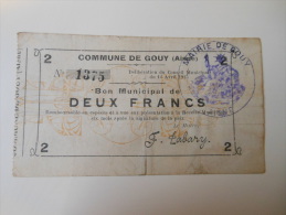 Aisne 02 Gouy , 1ère Guerre Mondiale 2 Francs 12-4-1915 R - Bons & Nécessité