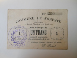 Aisne 02 Foreste , 1ère Guerre Mondiale 1 Franc 15-4-1915 - Bons & Nécessité