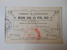 Aisne 02 Faucoucourt , 1ère Guerre Mondiale 50 Centimes 24-6-1915 R - Bons & Nécessité