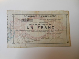 Aisne 02 Etreillers , 1ère Guerre Mondiale 1 Franc 19-2-1915 R - Bons & Nécessité