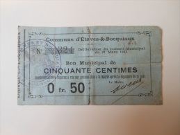 Aisne 02 Etaves-et-Bocquiaux , 1ère Guerre Mondiale 50 Centimes 31-3-1915 R - Bons & Nécessité