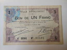 Nord 59 Hautmont , 1ère Guerre Mondiale 1 Franc 25-1-1915 R1 - Bons & Nécessité