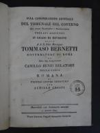 Alla Congregazione Generale Del Tribunale Del Governo - Bernetti Generalkongregation 1824 Governatore Di Roma - Livres Anciens
