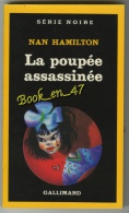 {00027} Nan Hamilton ; Série Noire N°2052; EO (Fr) 1986. TBE  La Poupée Assassinée - Série Noire