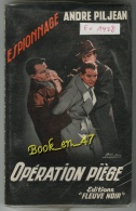 {01226} André Piljean ; Espionnage N°147. EO 1957." Opération Piège "  " En Baisse " - Fleuve Noir