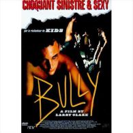 Bully °°°°°°°°   Choquant Sinistre Et Sexy - Drame