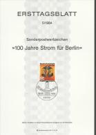 ALEMANIA DOCUMENTO PRIMER DIA BERLIN CENTENARIO STROM FUR BERLIN ELECTRICIDAD ENERGIA - Elektriciteit