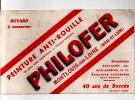 Buvard Peinture Anti-Rouille PHILOFER ETS à MONTLOUIS SUR LOIRE (37) Des Années 1960 - Peintures