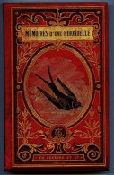 LES MEMOIRES D´UNE HIRONDELLE.-  Par Al. LAPORTE -  Couverture Signée : Engel  - Vers 1882- No Hetzel - Alsace