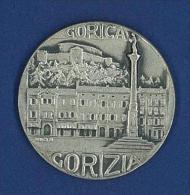 MEDAGLIA ARGENTO  - CITTA ' DI GORIZIA - GORICA - GURIZIA - GORZ - Ohne Zuordnung