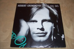 HERBERT  GRONEMEYER  °  WAS SOLL DAS - Other - German Music