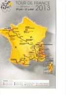 TOUR De FRANCE  100ème édition      Carte Avec Trajet - Manifestazioni