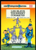 Les TUNIQUES BLEUES N°12 : Les Bleus Tournent Cosaques - Dupuis - Réimpression Juin 1983 - Tuniques Bleues, Les