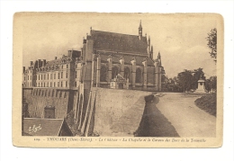 Cp, 79, Thouars, Le Château, La Chapelle Et Le Caveau Des Ducs De La Tramoïlle - Thouars