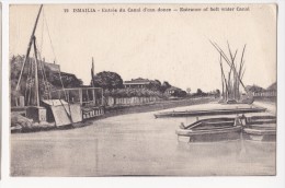 Cpa ISMAILIA Entree Du Canal D'eau Douce - Timbre Cote Francaise Des Somalis - Behar Et Fils - Ismaïlia