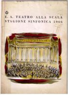 OPUSCOLO TEATRO ALLA SCALA - STAGIONE SINFONICA 1966 - OTTAVO CONCERTO - - Theatre