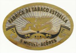 S. MIGUEL AÇORES ♦ FABRICA DE TABACO ESTRELLA ♦ AZORES PORTUGAL ♦ VINTAGE LABEL ♦ 2 SCANS - Other & Unclassified