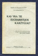 1933 Lithuania Lietuva / Knights Of The Eucharist (Eucharistijos Karzygiai) - Oude Boeken