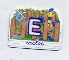 Magnet Gervais Lettre E Comme Enclos Theme Chevre - Reklame