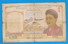 FRENCH  INDO CHINA -  1 Piastre ND  P54c  Serie S - Indochina