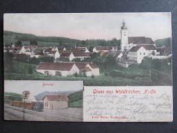 AK WALDKIRCHEN B.WAIDHOFEN A.d.Thaya Bahnhof Ca.1915  ///  D*8325 - Waidhofen An Der Thaya