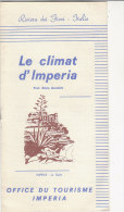 B0916 - Brochure LE CLIMAT D'IMPERIA Tip. Dominici Anni '60 - Turismo, Viaggi