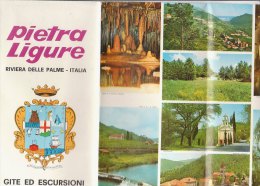 B0921 - Brochure Ill. PIETRA LIGURE - SV - ESCURSIONI - CARTINA Anni '70/SORGENTI ISORELLA/TOVO S.G./RANZI/GIUSTENICE - Turismo, Viaggi