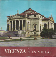 B0928 - Brochure Illustrata VICENZA - VILLE PALLADIO Ed.a.g.v. Anni '70/LONEDO DI LUGO/THIENE/MUSSOLENTE/BA SSANO/ORGIAN - Turismo, Viaggi