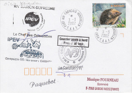 FRENCH LANDS IN ANTARKTIC, MARION-DUFRESNE SHIP, COMMANDER SIGNED, POSTMARK ON COVER, 2002, FRANCE - Trattato Antartico