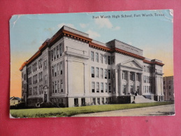 Fort Worth,TX--Fort Worth High School--cancel 1914--PJ156 - Andere & Zonder Classificatie