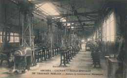 ( CPA 94 )  ARCUEIL-CACHAN  /  École Spéciale De Travaux Publics -  Ateliers De Constructions Mécanique  - - Arcueil