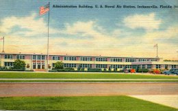 Administration Building, U. S. Naval Air Station, Jacksonville, Florida - Jacksonville