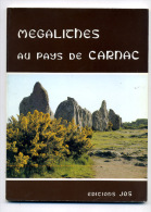 Bretagne Mégalithes Au Pays De Carnac 1980 - Bretagne