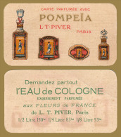 PUBLICITÉ PARFUM - CARTE PARFUMÉE Avec POMPEÏA - L.T. PIVER, PARIS - AU DOS: PUBLICITÉ Pour EAU DE COLOGNE (o-390) - Vintage (until 1960)