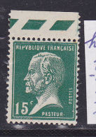 FRANCE N° 171 15C VERT TYPE PASTEUR HAUT DE FEUILLE  FILET SUPERIEUR INTERROMPU NEUF PETITE TRACE DE ROUILLE - Nuovi