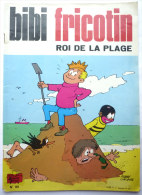 BIBI ET FRICOTIN 80 - ROI DE LA PLAGE -  LACROIX (1) - Bibi Fricotin