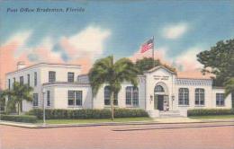 Florida Bradenton Post Office Bradenton - Bradenton