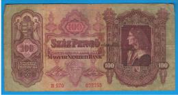 HUNGRIA - HUNGARY -  100 Pengo 1930  P-48  Serie E570 - Hongrie